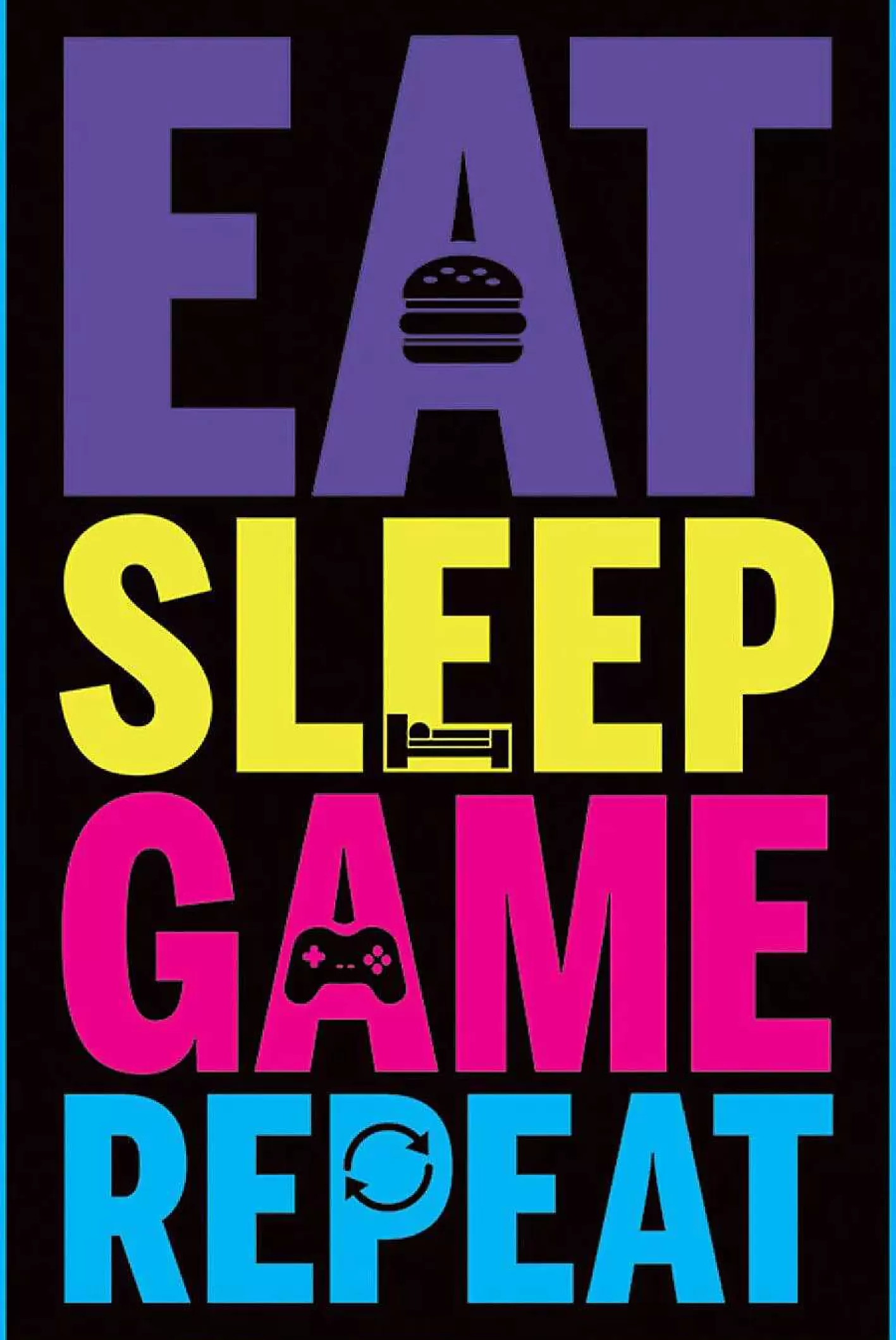 Nanu-Nana Poster Eat, Sleep, Game, Repeat, Nr. 2< Kinderzimmer